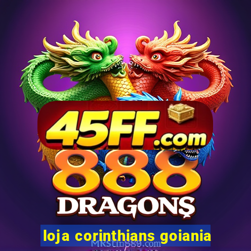 loja corinthians goiania